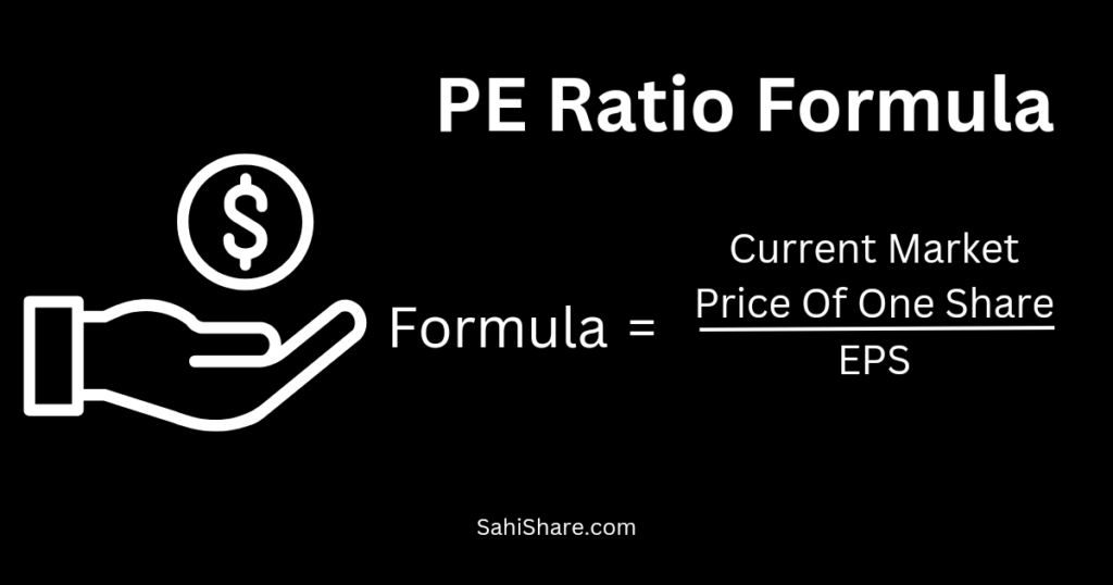 PE Ratio Formula
Pe Ratio Meaning In Hindi