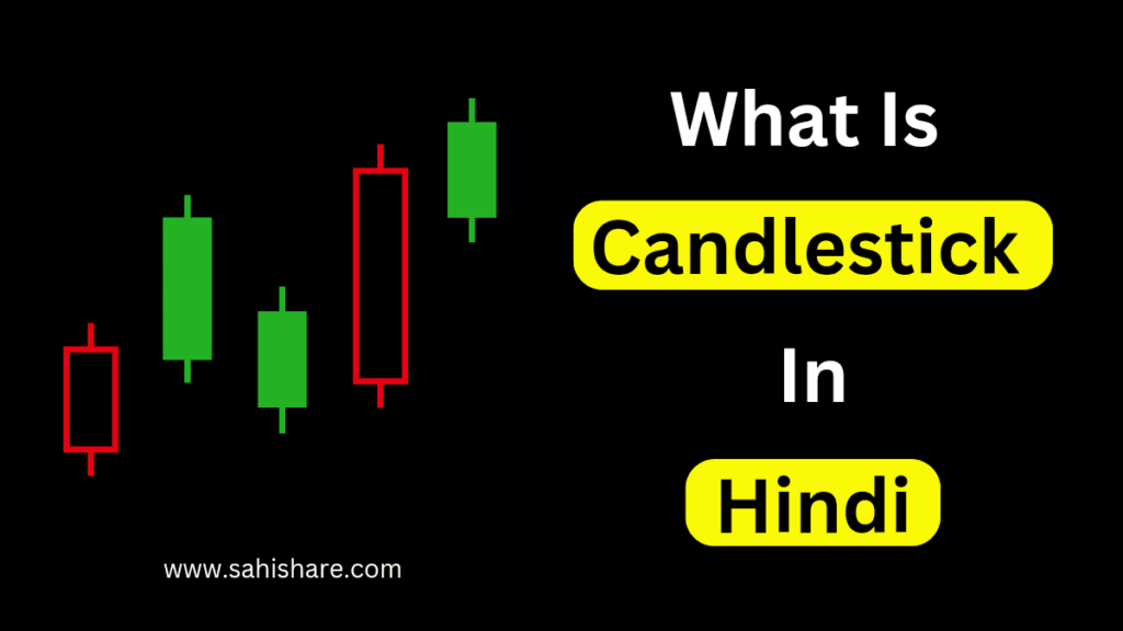 What Is Candlestick In Hindi