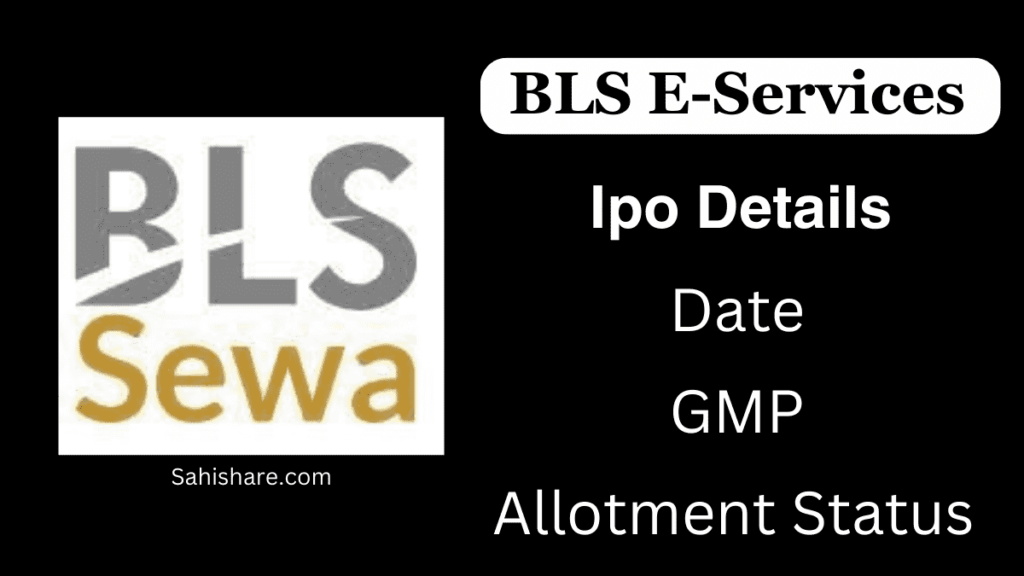 BLS E-services Ipo Details